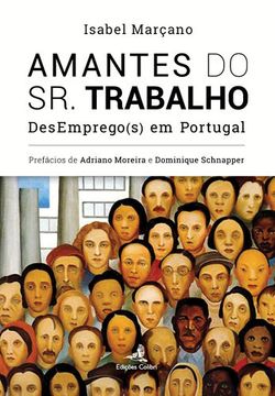 portada Amantes do Sr. Trabalho - DesEmprego(s) em Portugal