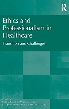 portada Ethics and Professionalism in Healthcare: Transition and Challenges (en Inglés)