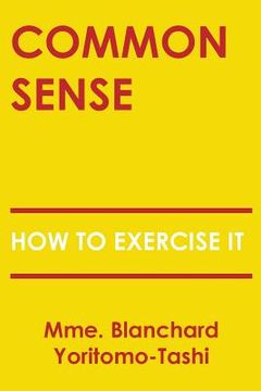 portada Common Sense: How To Exercise It (in English)