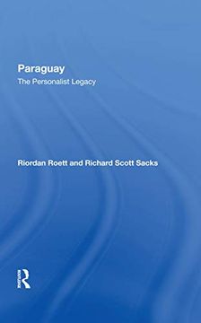 portada Paraguay: The Personalist Legacy (en Inglés)