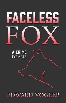 portada Faceless Fox: A Crime Drama (en Inglés)
