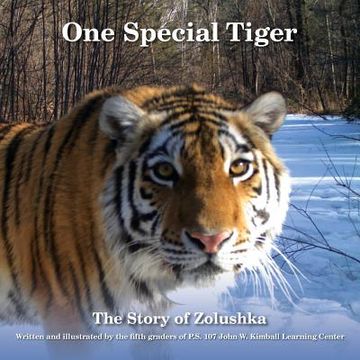 portada One Special Tiger: The Story of Zolushka (en Inglés)