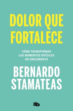 Dolor que Fortalece