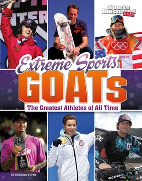 portada Extreme Sports Goats: The Greatest Athletes of All Time (en Inglés)