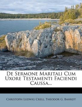 portada de sermone maritali cum uxore testamenti faciendi caussa... (en Inglés)