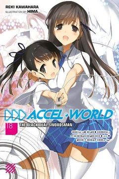 portada Accel World, Vol. 18 (Light Novel): The Black Dual Swordsman (in English)