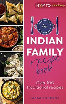 portada An Indian Family Recipe Book: Over 100 Traditional Recipes (en Inglés)