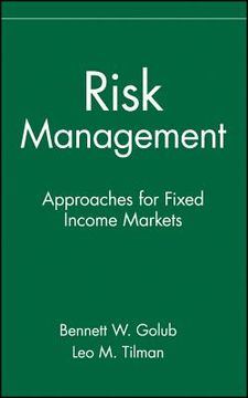 portada risk management: approaches for fixed income markets (en Inglés)