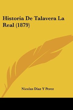 portada Historia de Talavera la Real (1879)