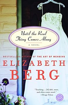 portada Until the Real Thing Comes Along: A Novel (Ballantine Reader's Circle) (en Inglés)