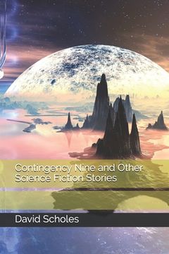 portada Contingency Nine and Other Science Fiction Stories (en Inglés)