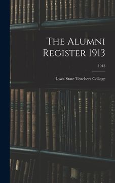 portada The Alumni Register 1913; 1913 (en Inglés)
