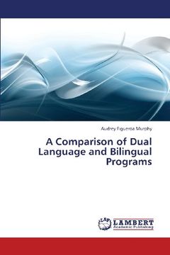 portada A Comparison of Dual Language and Bilingual Programs