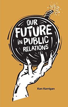 portada Our Future in Public Relations (en Inglés)