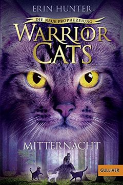 portada Warrior Cats - die Neue Prophezeiung. Mitternacht: Ii, Band 1 (Gulliver) (en Alemán)