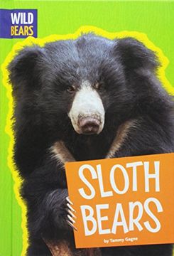 portada Sloth Bears (Wild Bears)