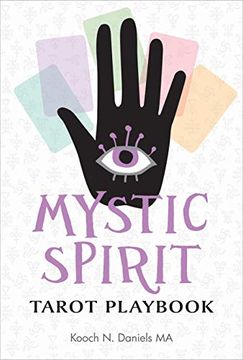 portada Mystic Spirit Tarot Playbook: The 22 Major Arcana & Development of Your Third eye (in English)