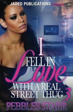 portada I Fell in Love with a Real Street Thug 3: The Finale
