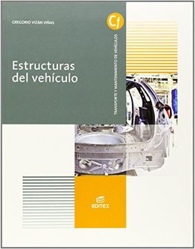 portada Estructuras del vehÍculo (Ciclos Formativos) (in Spanish)