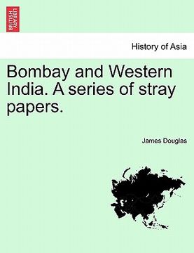 portada bombay and western india. a series of stray papers. (in English)