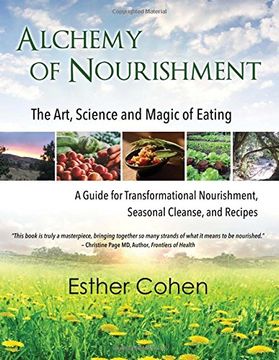 portada Alchemy of Nourishment: The Art, Science and Magic of Eating (in English)