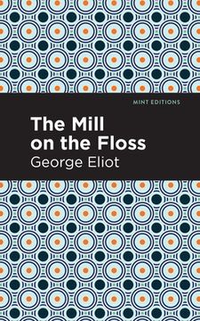 portada The Mill on the Floss (Mint Editions) (en Inglés)