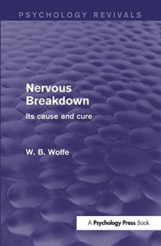 portada Nervous Breakdown: Its Cause and Cure