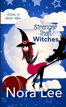 portada Stranger Than Witches (Witches of Secret Hallow) (Volume 3)