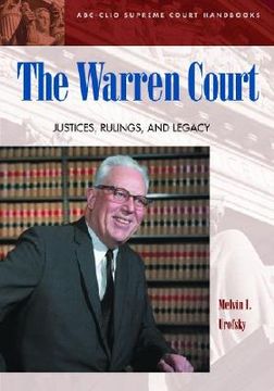 portada the warren court: justices, rulings, and legacy (en Inglés)