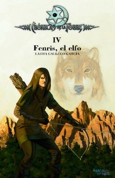 portada Fenris, el Elfo (Cronicas de la Torre iv )