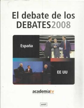 portada El debate de los debates 2008. España-EEUU