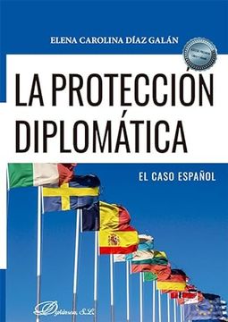 portada La Proteccion Diplomatica: El Caso Español