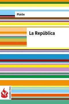 portada La República: (low Cost). Edición Limitada (spanish Edition)