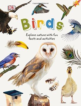 portada Birds: Explore Nature With fun Facts and Activities (Nature Explorers) (en Inglés)