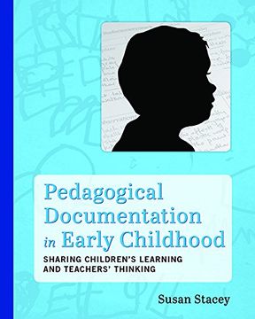 portada Pedagogical Documentation in Early Childhood: Sharing Children’s Learning and Teachers' Thinking (en Inglés)