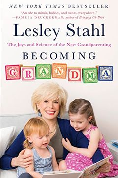 portada Becoming Grandma: The Joys and Science of the new Grandparenting (en Inglés)
