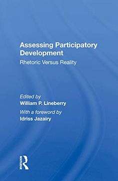 portada Assessing Participatory Development: Rhetoric Versus Reality 