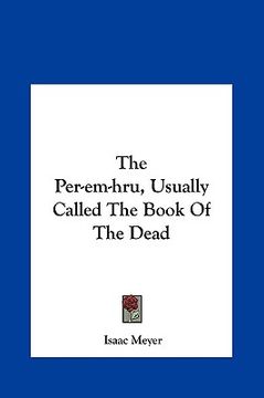 portada the per-em-hru, usually called the book of the dead (en Inglés)