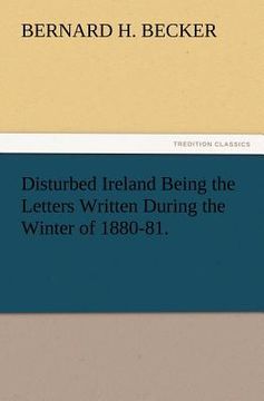portada disturbed ireland being the letters written during the winter of 1880-81. (en Inglés)