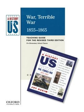portada War, Terrible war Elementary Grades Teaching Guide, a History of us: Teaching Guide Pairs With a History of us: Book six (en Inglés)
