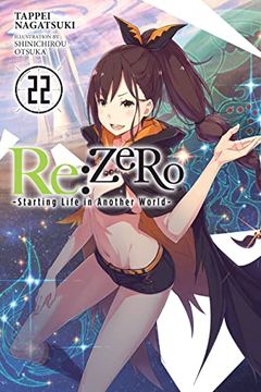 portada Re: Zero -Starting Life in Another World-, Vol. 22 (Light Novel) (Re: Zero -Starting Life in Another World-, 22) (in English)