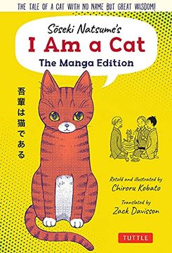portada Soseki Natsume's i am a Cat: The Manga Edition: The Tale of a cat With no Name but Great Wisdom! (in English)
