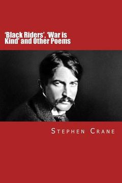 portada 'Black Riders', 'War is Kind' and Other Poems (in English)