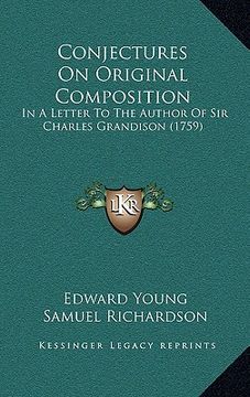 portada conjectures on original composition: in a letter to the author of sir charles grandison (1759)