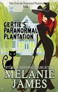 portada Gertie's Paranormal Plantation (en Inglés)