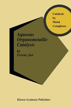 portada aqueous organometallic catalysis (in English)