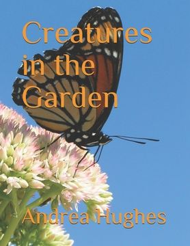 portada Creatures in the Garden (en Inglés)