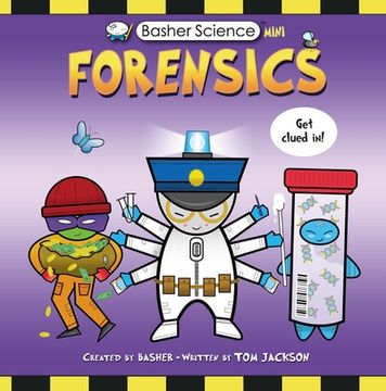 portada Basher Science Mini: Forensics 
