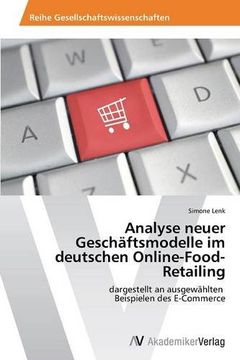 portada Analyse neuer Geschäftsmodelle im deutschen Online-Food-Retailing