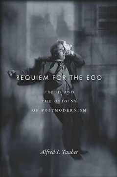 portada Requiem for the Ego: Freud and the Origins of Postmodernism (in English)